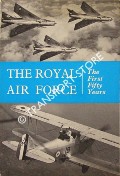 Book cover of The Royal Air Force - The First Fifty Years by SIMS, Charles